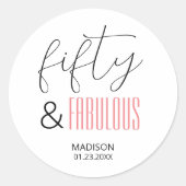 50 and Fabulous Custom 50th Birthday Modern Script Ronde Sticker (Voorkant)