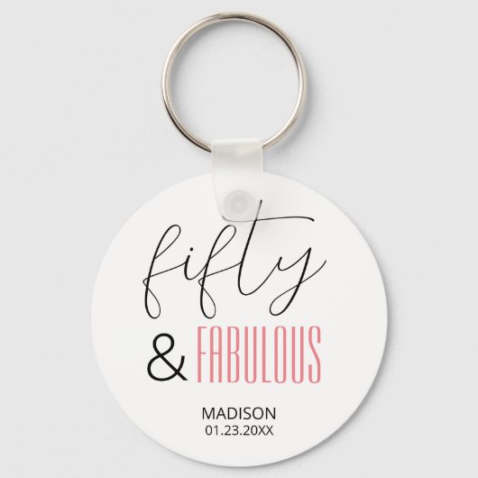 50 and Fabulous Custom 50th Birthday Modern Script Sleutelhanger (Voorkant)