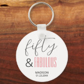 50 and Fabulous Custom 50th Birthday Modern Script Sleutelhanger (Voorkant)