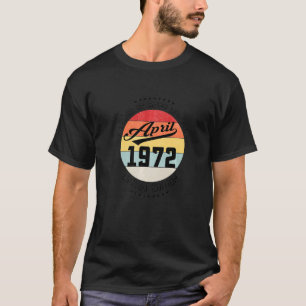 50 april 1972 50e verjaardag 50 jaar wetenda t-shirt