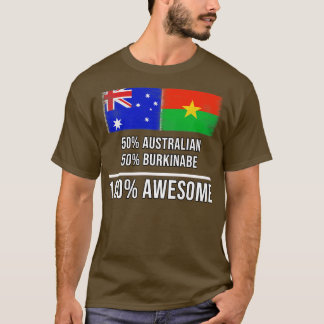 50 Australian 50 Burkinabe 100 Geweldige cadeau vo T-shirt