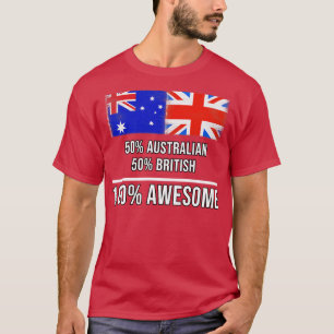50 Australische 50 Britse 100 Geweldige Gift voor  T-shirt