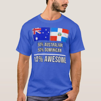 50 Australische 50 Dominicaanse 100 Geweldige Gift T-shirt