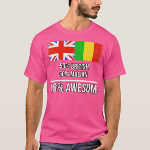 50 Brits 50 Malinees 100 Geweldige Cadeau voor Mal T-shirt