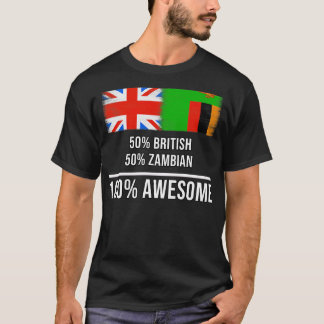 50 Brits 50 Zambiaans 100 Geweldige cadeau voor Za T-shirt