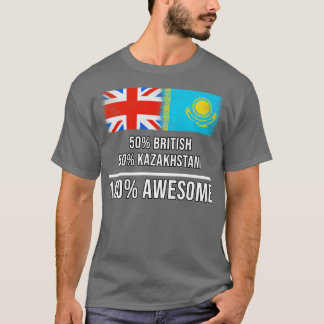 50 Britse 50 Kazachstan 100 Geweldige Gift voor Ka T-shirt