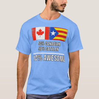 50 Canadees 50 Catalonië 100 Geweldige cadeau voor T-shirt
