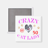 50 Crazy Cat Lady Magneet (Voorkant / Achterkant)
