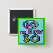 50 De nieuwe 30-jarige Button (Voorkant /achterkant)