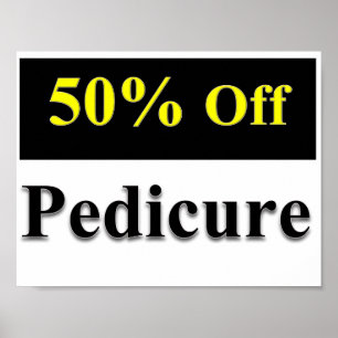 50% de réduction sur pédicure Poster Matte
