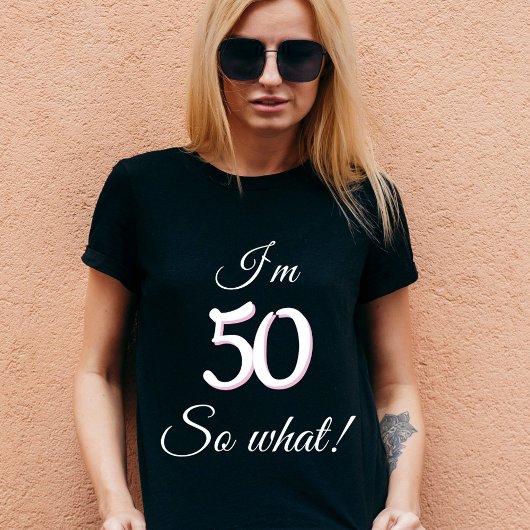 50 dus wat Funny Quote 50th Birthday T-shirt