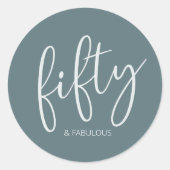 50 en Fabulous Modern Script Ronde Sticker (Voorkant)