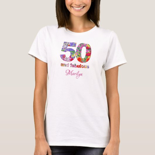 50 en fabulous verjaardag bloemenontwerp T-shirt (Voorkant)
