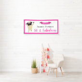 50 en Fabulous Verjaardag Helder Roze met Diva Pug Spandoek (Insitu)