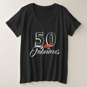 50 en Fabulous Verjaardag Trendy Grote Maat T-shirt