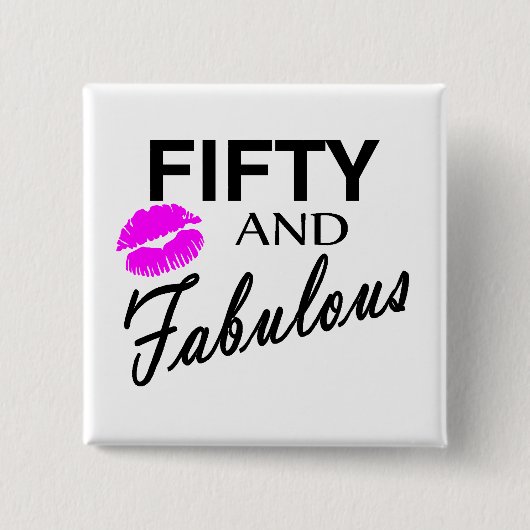 50 en Fabulous Vierkante Button 5,1 Cm (Voorkant)