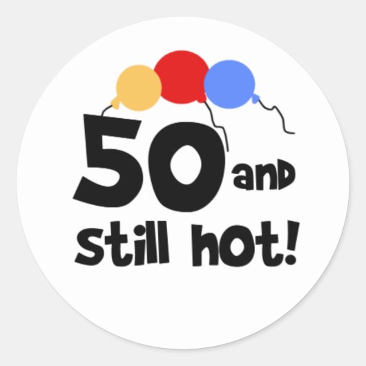 50 en Nog Heet Vijftig 50ste Verjaardag Ronde Sticker (Voorkant)