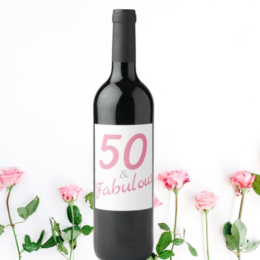 50 et fabuleux Étiquette de vin d'anniversaire