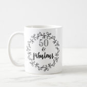 50 & Fabuleux 50e Anniversaire Mug (Gauche)