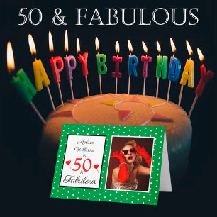 50 & Fabulous 50th Birthday Foto Green White Stipp Kaart