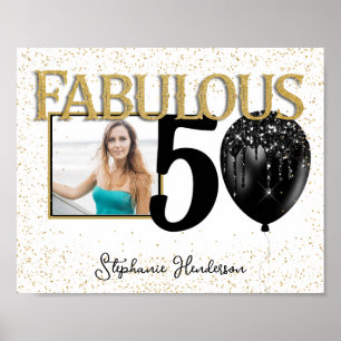 50 & Fabulous Black Gold Glam Photo-Poster Poster