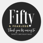 50 & Fearless Elegant Modern Custom Bedankt Ronde Sticker (Voorkant)