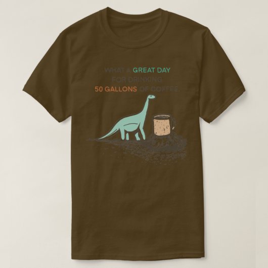 50 Gallonen koffie T-shirt (Design voorkant)