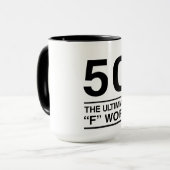 50 Het ultieme "F" woord Mok (Voorkant links)