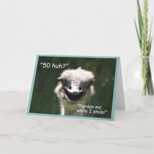 "50 huh?" Birthday-glimlachend Ostrich Kaart