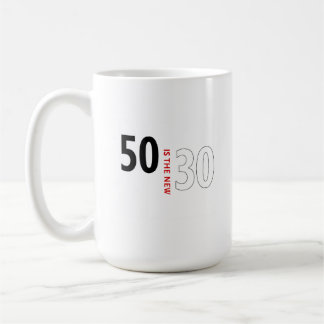 50 is de nieuwe 30 koffiemok