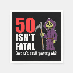 50 is niet dodelijk, maar het is nog steeds een ou servetten