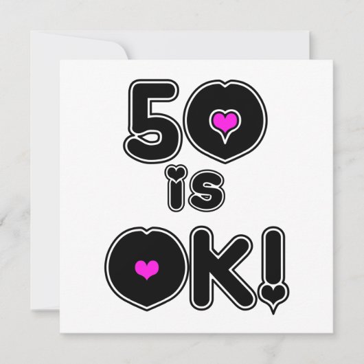 50 is OK Birthday Kaart (Voorkant)