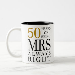 50 jaar dat ze altijd gelijk heeft tweekleurige koffiemok