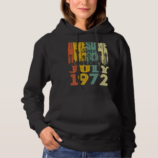 50 jaar Geweldige sinds juli 1972 50ste verjaardag Hoodie
