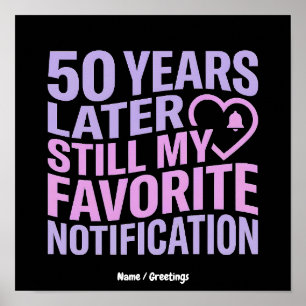 50 jaar later nog steeds mijn favoriete notificati poster
