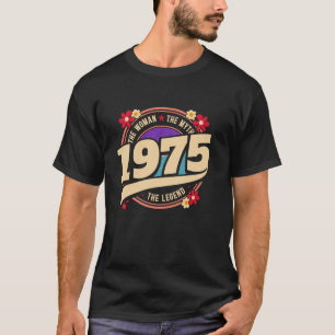  50 jaar Legend 1975 50ste Verjaardag Vrouw T-shirt