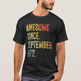 50 jaar oud Geweldige sinds september 1972 50e her T-shirt