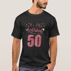 50 jaar oud Het is mijn Geweldige geboortedag. T-shirt