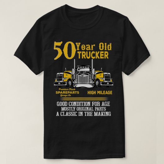 50 Jaar Oud Trucker Grappig 50e Verjaardagscadeau T-shirt (Design voorkant)