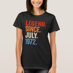 50 jaar oude leggende sinds juli 1972 50e verjaard t-shirt