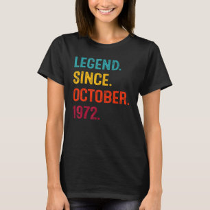 50 jaar oude leggende sinds oktober 1972 50e geboo t-shirt