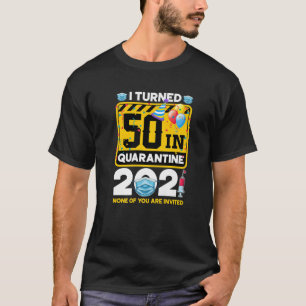 50-jarige 50-jarige verjaardag... ik werd 50 in Qu T-shirt