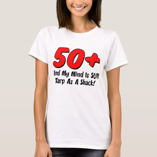 50 plus mind Tarp als shack T-shirt (Voorkant)