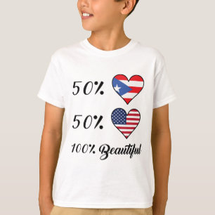 50% Puerto Ricaan 50% Amerikaans 100% prachtig T-shirt