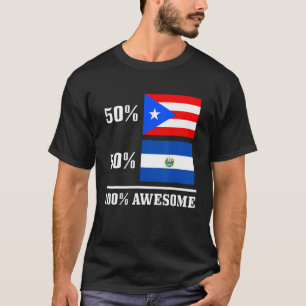 50 Puerto Rico 50 El Salvador Puerto Ricaans Salva T-shirt