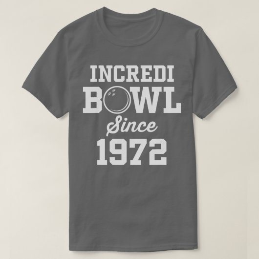 50 Year Old Bowler Bowling 1972 50th Birthday T-shirt (Design voorkant)