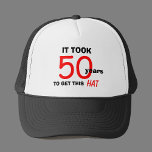 50e anniversaire Gag Cadeaux Casquette pour hommes<br><div class="desc">Ce drôle de cadeau de bâillon de 50 ans est un casquette qui dit : "Il a fallu 50 ans pour obtenir ce casquette." C'est un grand casquette pour le type qui a un bon sens de l'humour et pour quiconque cherche des idées cadeaux pour le 50e anniversaire. Copyright Kathy...</div>