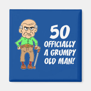 50e anniversaire Grumpy Old Man Magnet