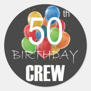 50e Birthday Crew 50 Party Crew Group Ronde Sticker