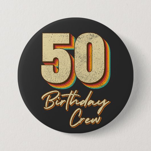 50e Birthday Crew 50 Party Crew Round Button (Voorkant)